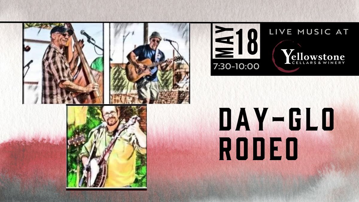 Day-Glo Rodeo Live at The Winery