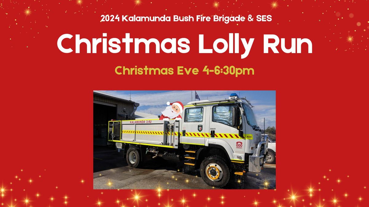 2024 Kalamunda Volunteer Bush Fire Brigade & SES Lolly Run