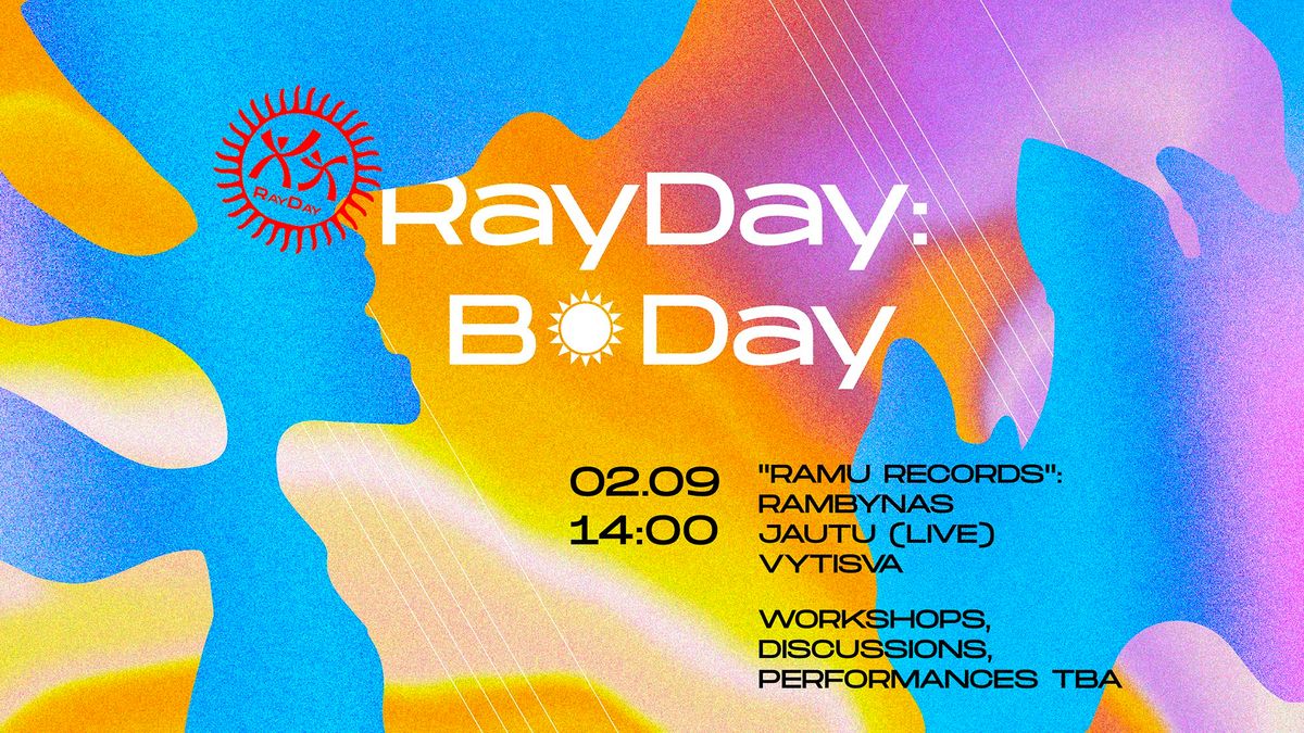 RayDay: B\u2600\ufe0fDay!