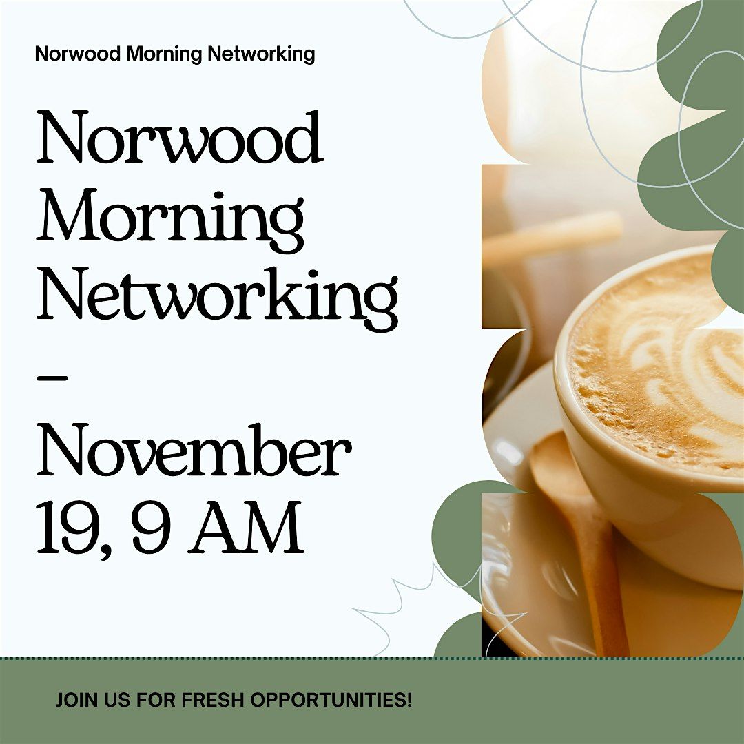 Norwood Morning Networking