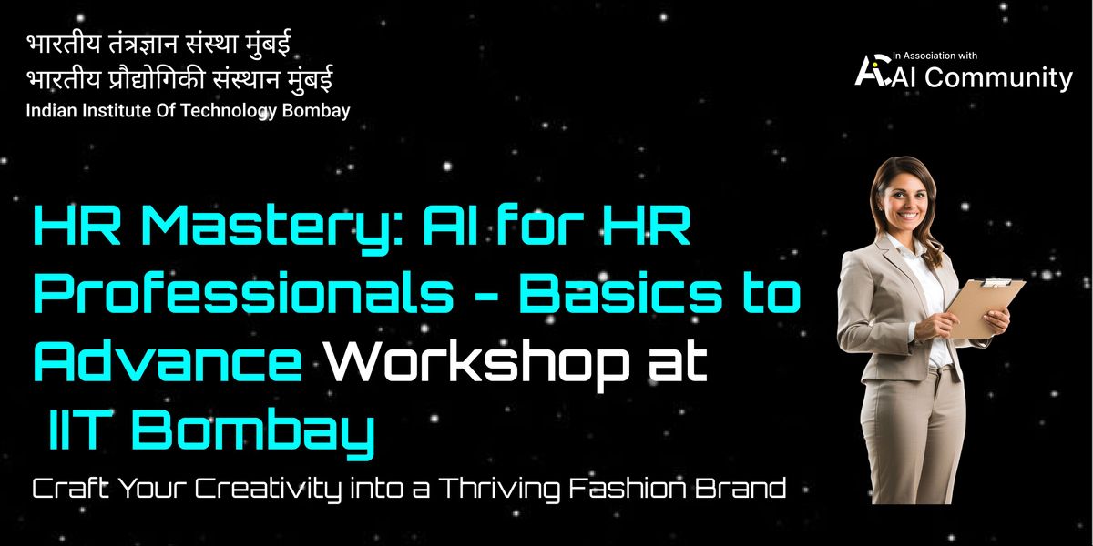 AI for HR Professionals Masterclass at IIT Bombay