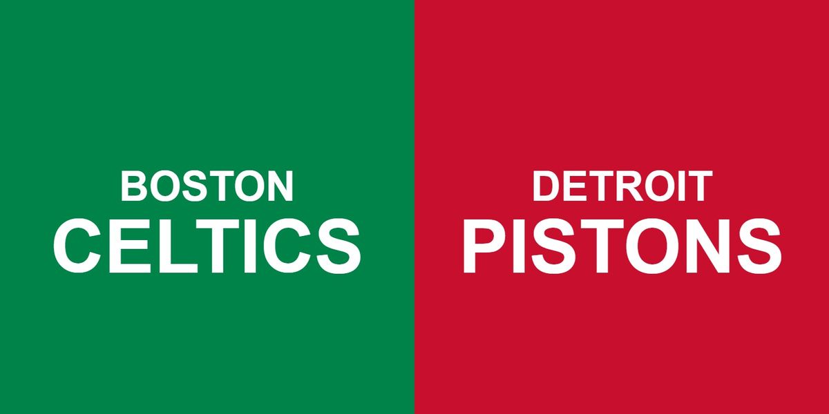 Boston Celtics at Detroit Pistons at Little Caesars Arena