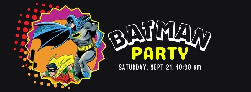 Batman Party