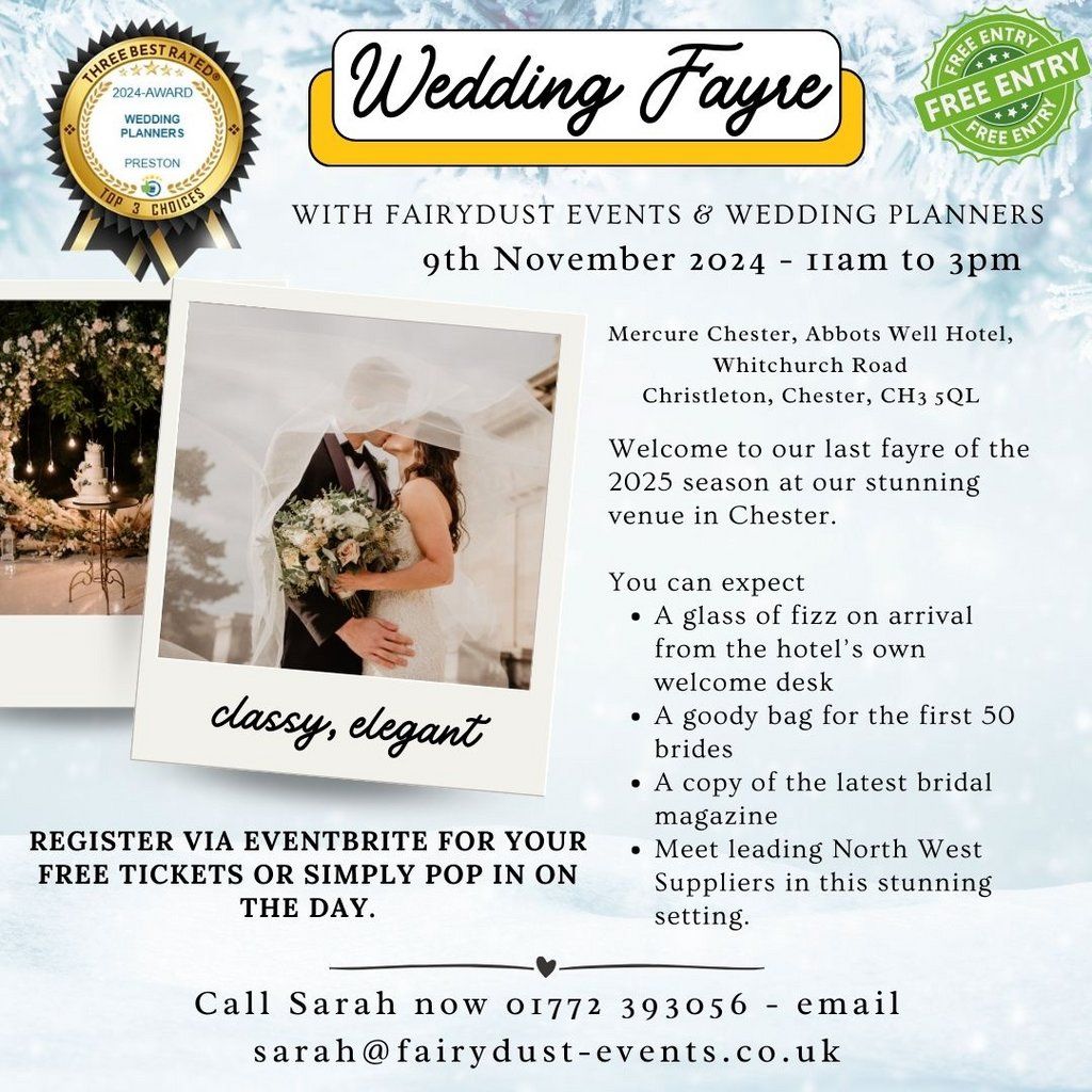 Wedding Fayre - Mercure Chester Abbots Well - 9th November 2025