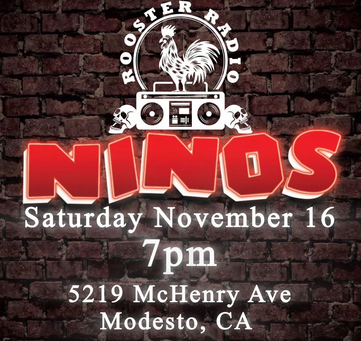 Rooster Radio at Nino\u2019s Place Modesto