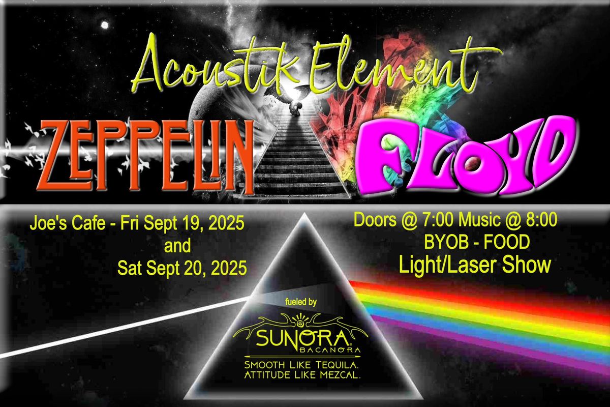 Acoustik Element - (FRI) Zeppelin Floyd Light Laser Show