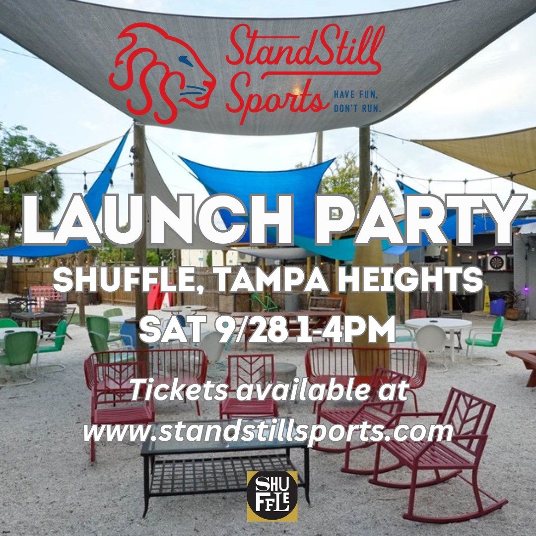 StandStill Sports Launch Party