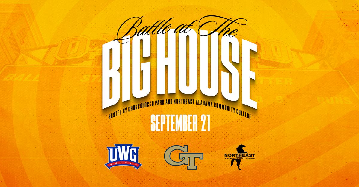 Battle at the Big House - GameDay #1 (Ga Tech, West Ga, NEACC)