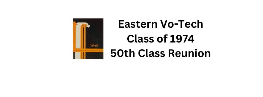 EVT Class of 1974 Reunion