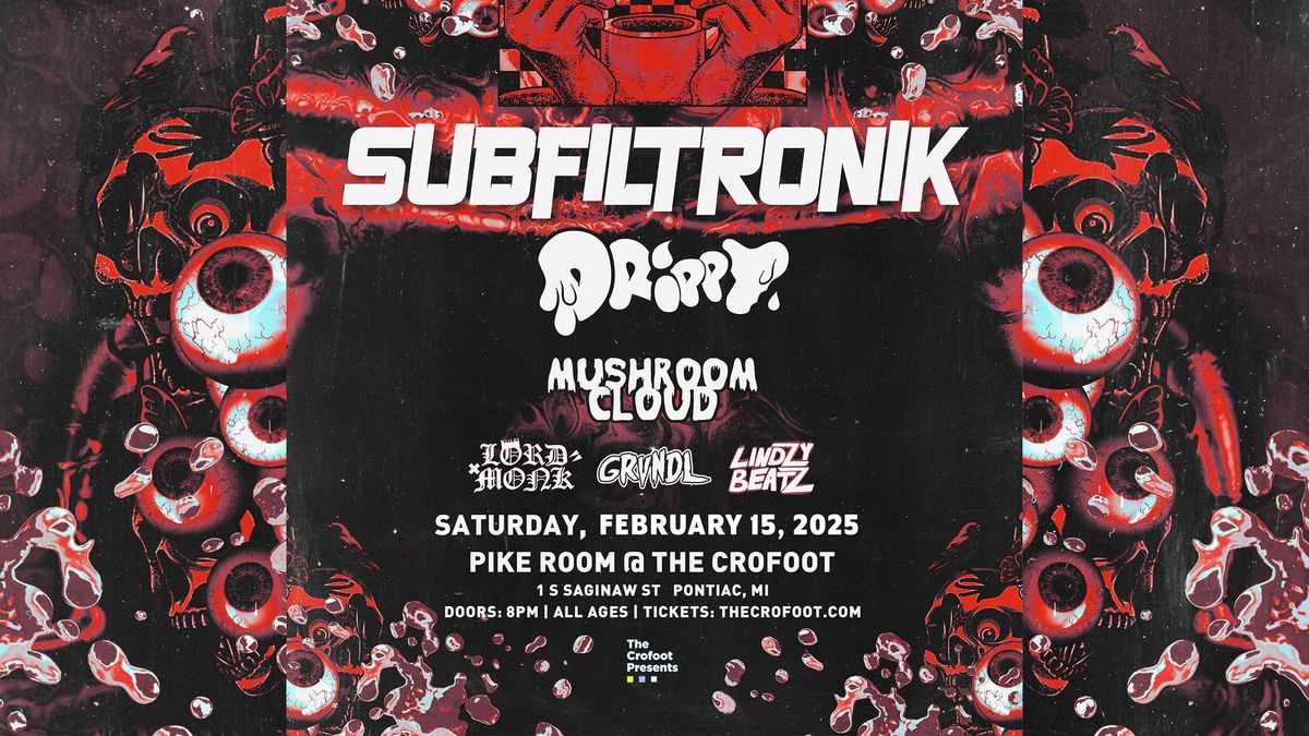 Subfiltronik | 2\/15\/25 | The Pike Room