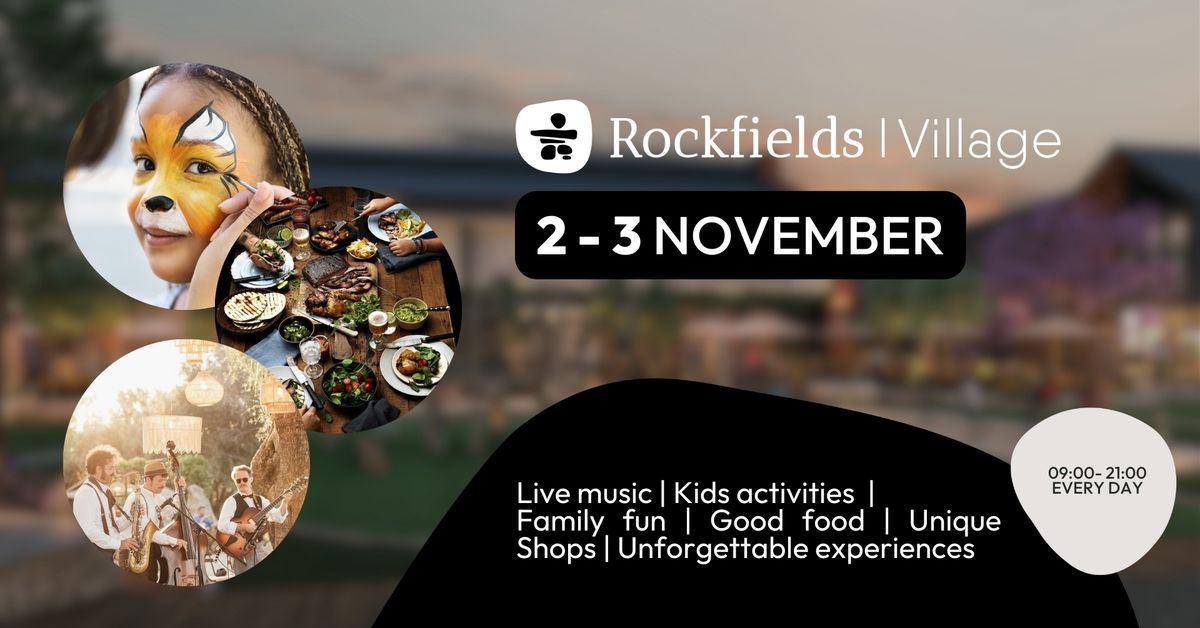 Rockfields Village Opening