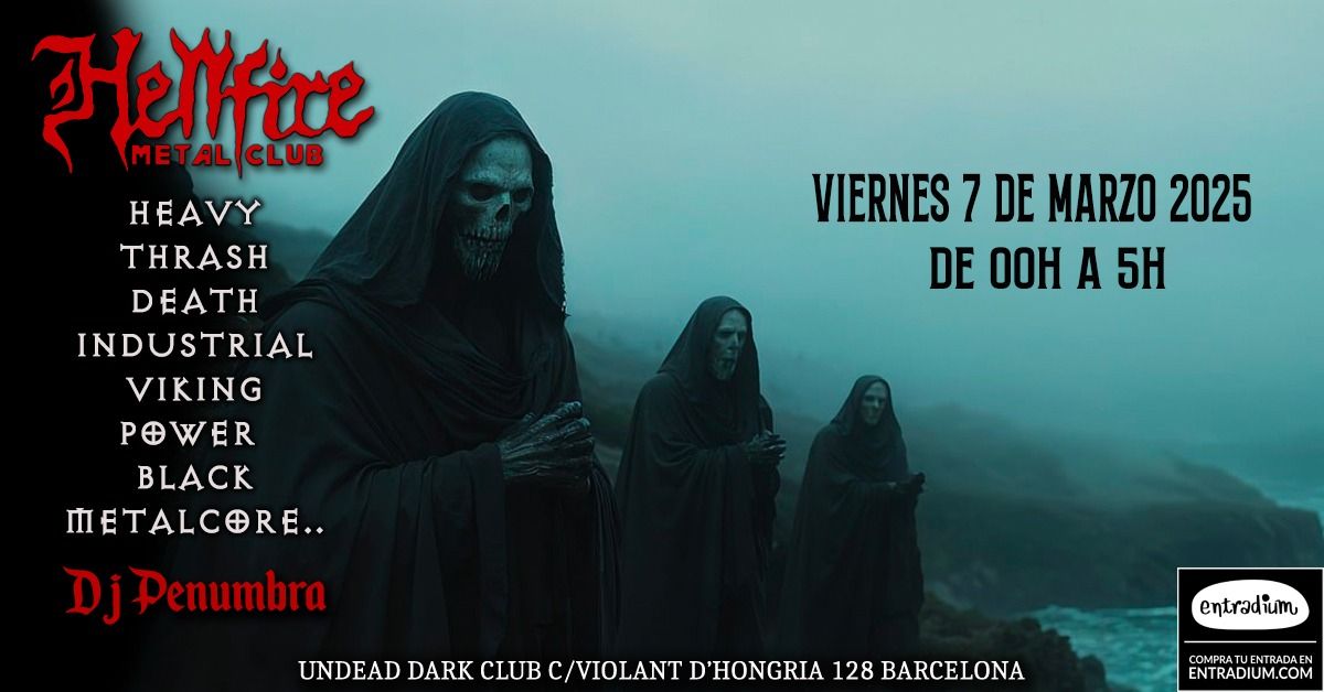 \ud83d\udc80\ud83d\udc80 HELLFIRE \ud83d\udc80\ud83d\udc80 - Viernes 7 de Marzo