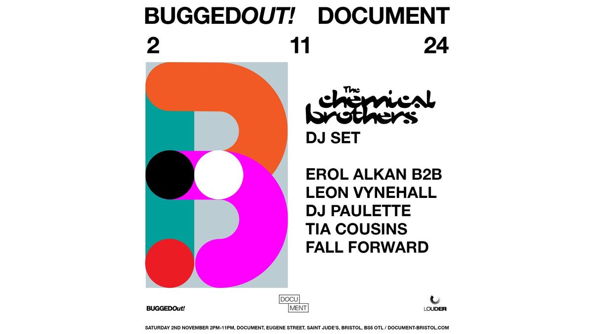 Bugged Out! Presents: The Chemical Brothers [DJ Set] & More