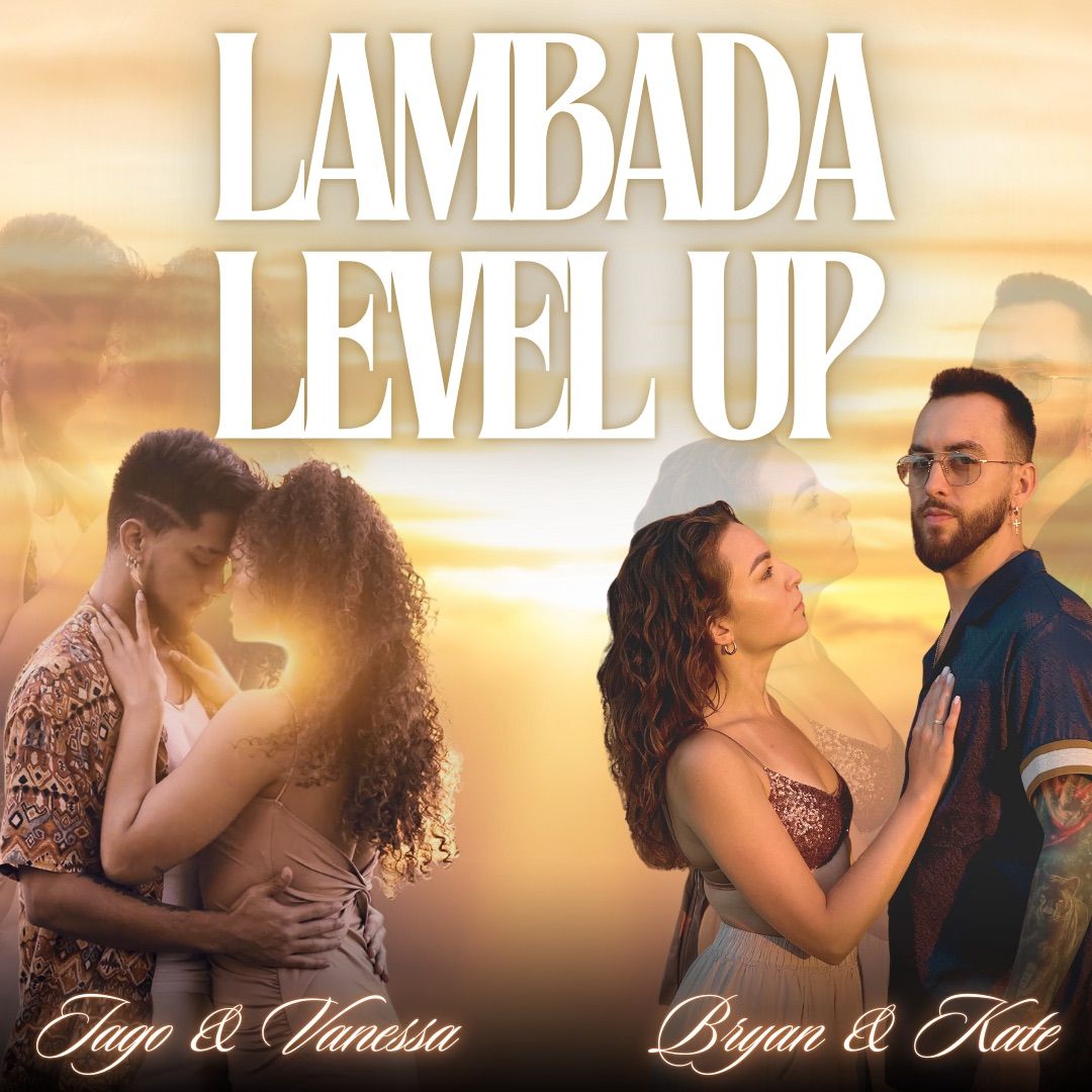 \u2b50\ufe0f Lambada LEVEL UP \u2b50\ufe0f | Iago & Vanessa | Bryan & Kate | 28-30.03.2025 | Gda\u0144sk