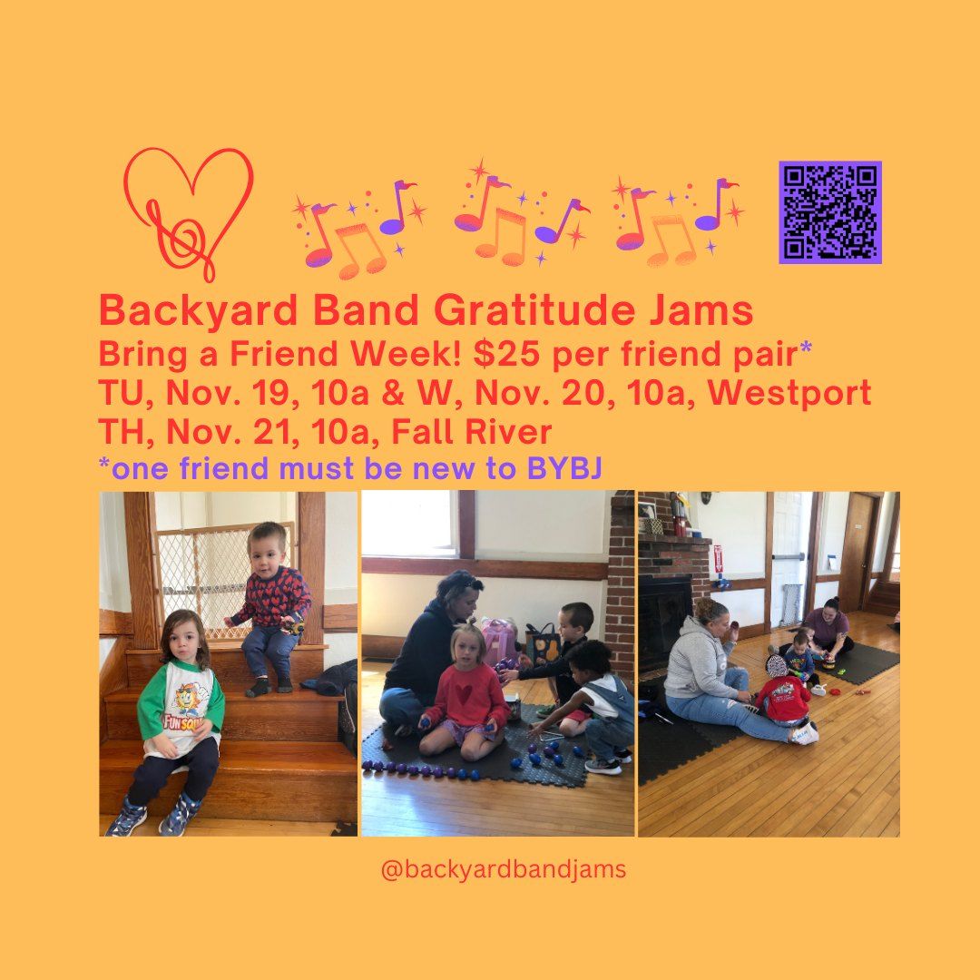 Backyard Band Gratitude Jam - Bring a Friend Week