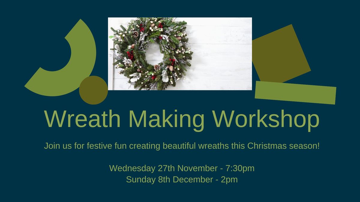 Christmas Wreath Making Workshop