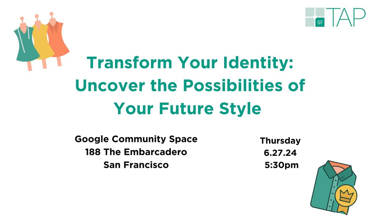 Personal Style Workshop: Uncover the Possibilities of Your Future Style
