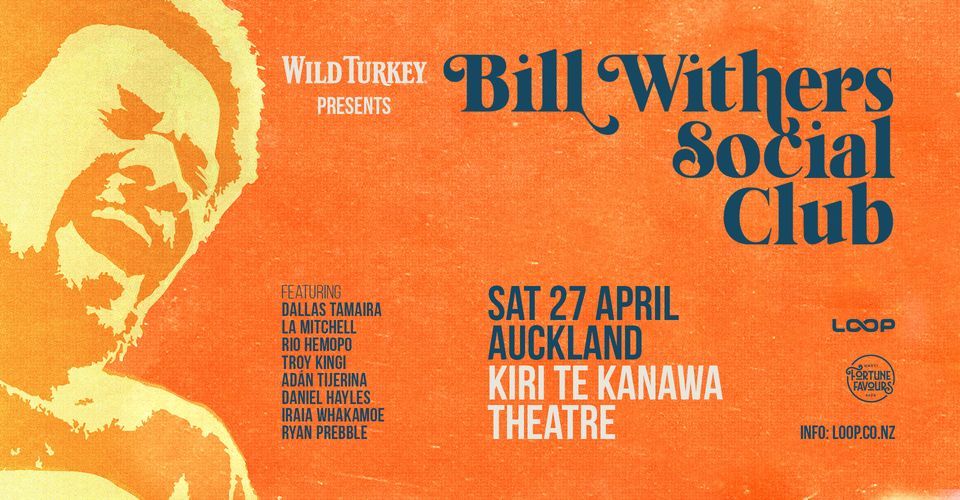 Bill Withers Social Club - Auckland, April 27