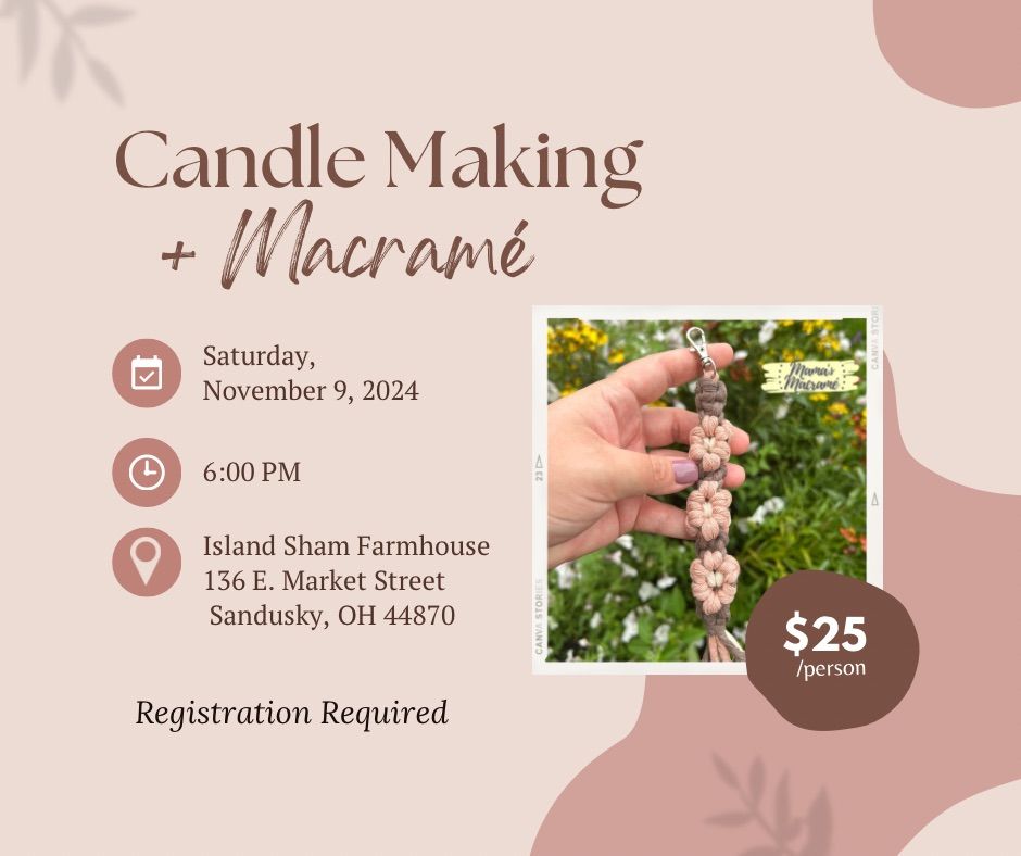 Candle Making + Macram\u00e9 