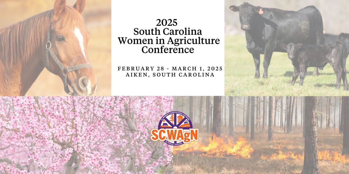 Third Annual SC Women in Agriculture Conference