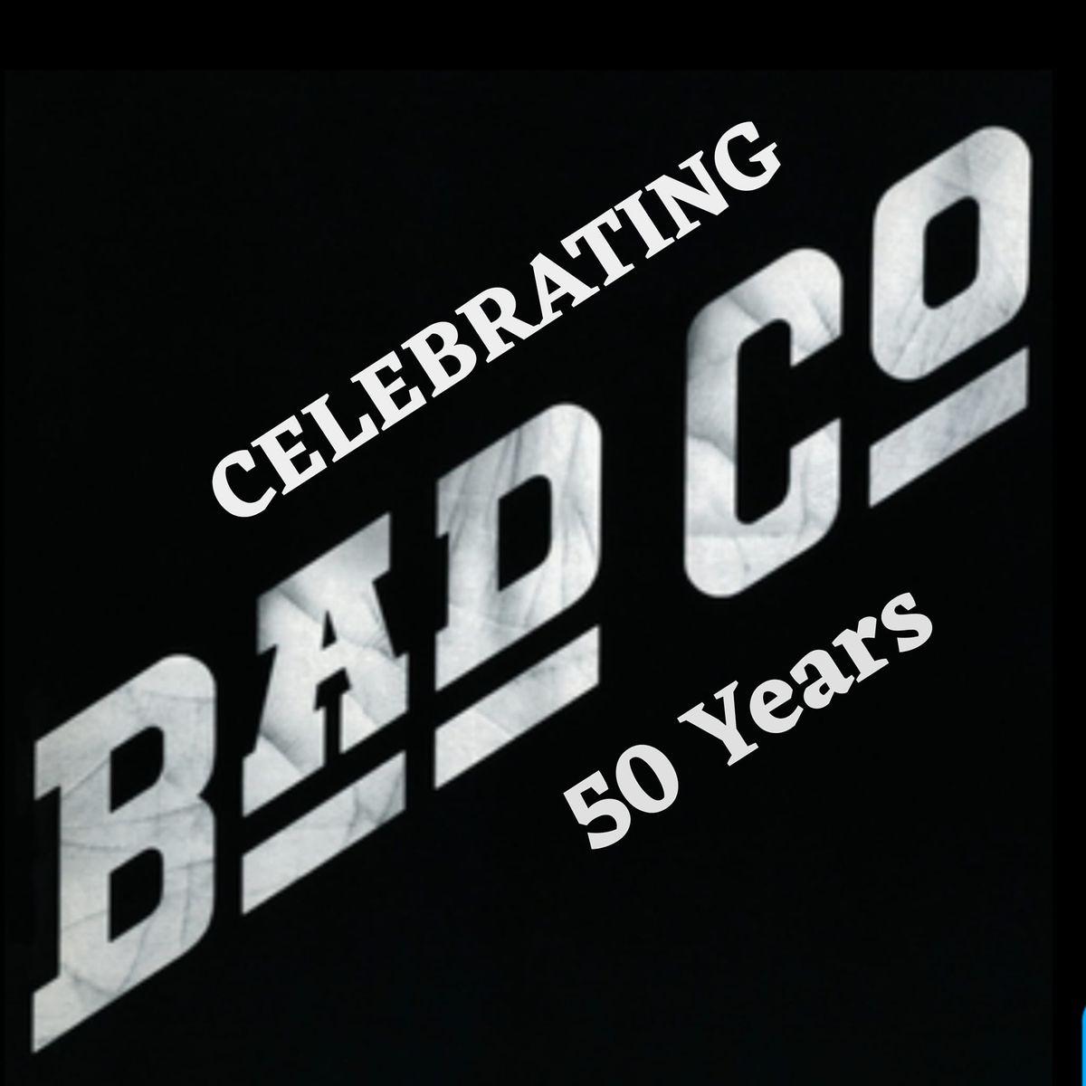 Celebrating 50 Years of Bad Company