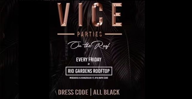 Vice Parties Rooftop Sunset Party Ayia Napa 14 July 2023