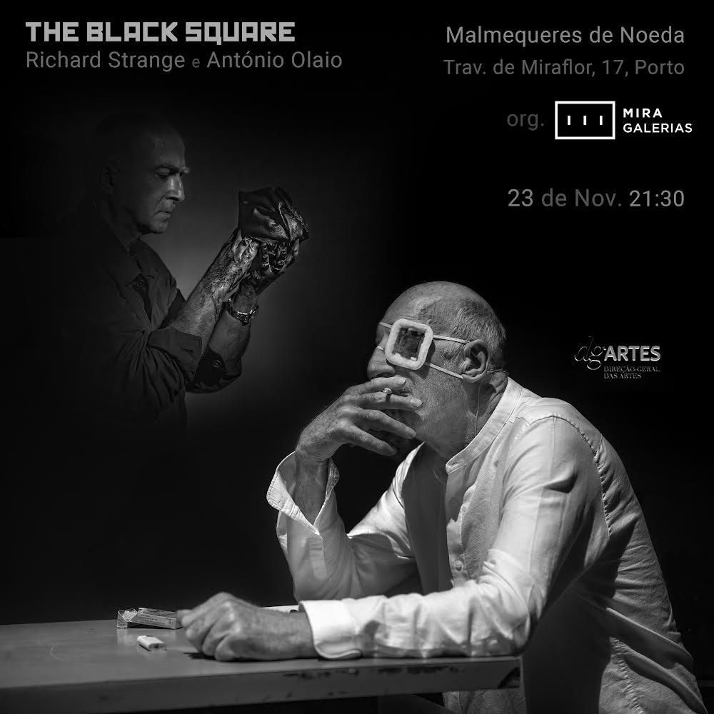 THE BLACK SQUARE - Richard Strange e Ant\u00f3nio Olaio