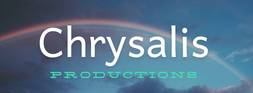 Chrysalis Productions Monthly Play Reading