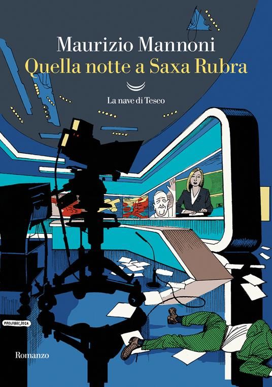 Maurizio Mannoni presenta Quella notte a Saxa Rubra