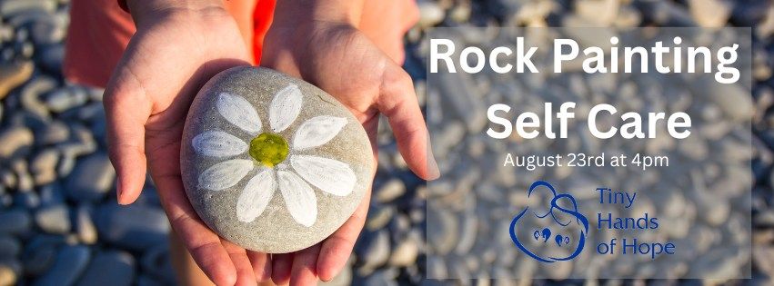 Rock Painting August Self Care 