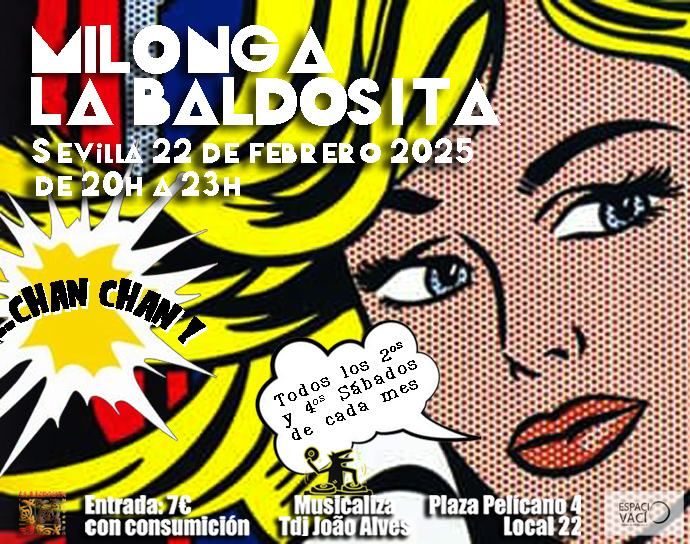 MILONGA LA BALDOSITA - S\u00e1bado 22 de febrero 2025 de 20h a 23h - SEVILLA