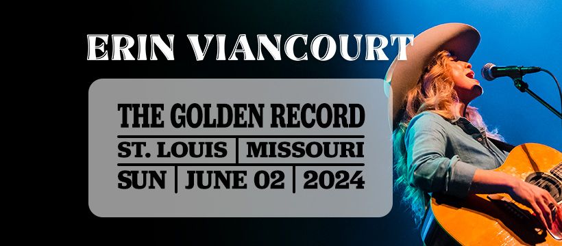 Erin Viancourt at The Golden Record | St. Louis, MO