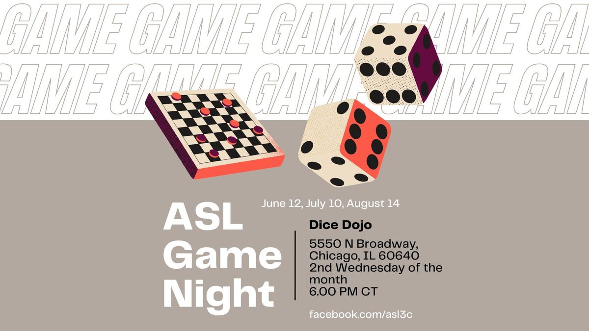 ASL Game Night - Chicago