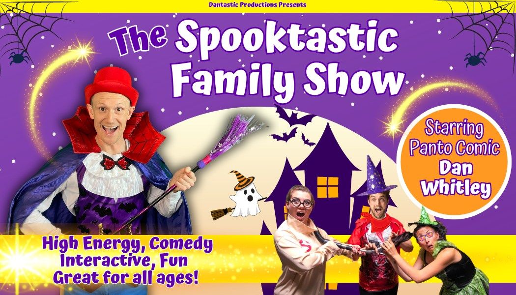 The Spooktastic Family Show @ Kenton Theatre