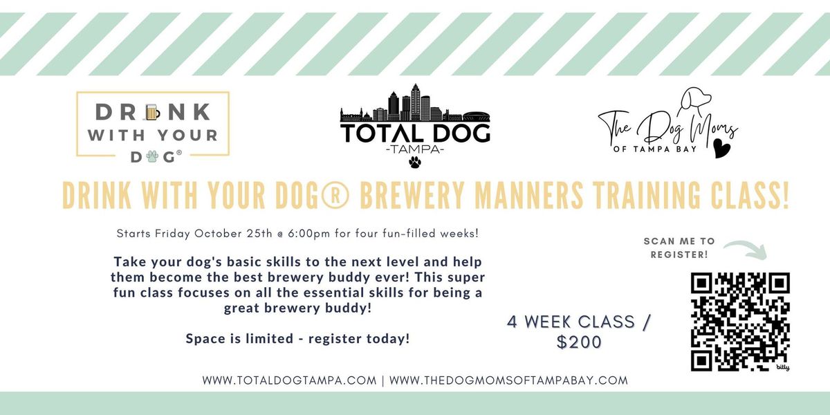 Drink With Your Dog\u00ae Brewery Manners Training Class