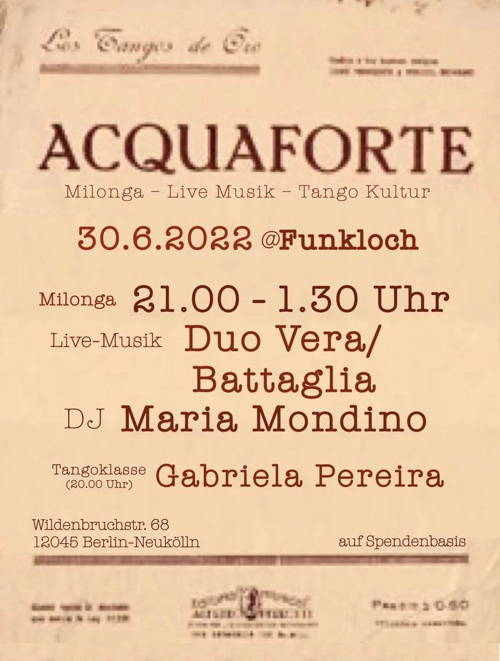 Milonga Acquaforte@Funkloch \/\/ Live-Musik: Duo Vera\/Battaglia \/\/ Dj: Maria Mondino \/\/