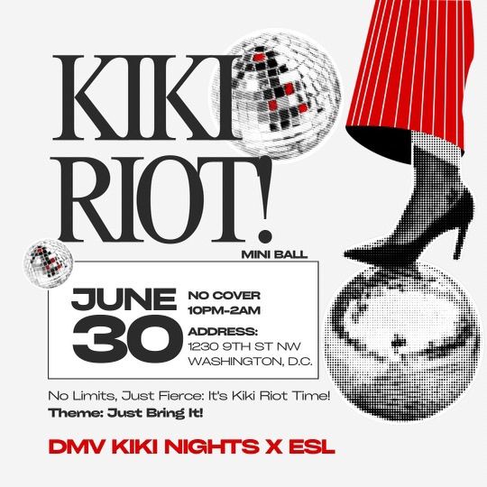 Kiki Riot Mini Ball (DMV Kiki Nights x ESL)