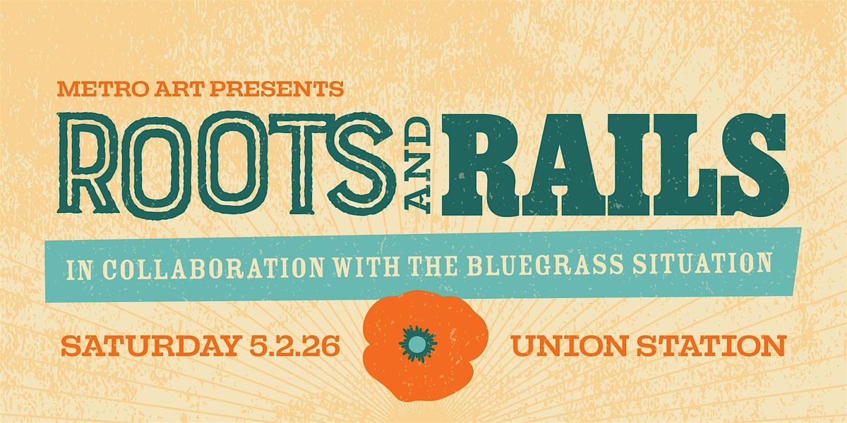 Metro Statio Roots Metro Art Presents: Roots and Rails, Los Angeles Union Station, 2 May 2026