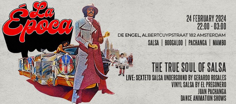 LA \u00c9POCA - The True Soul Of Salsa