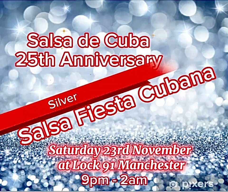 Salsa Fiesta Cubana - 25 Year Anniversary!