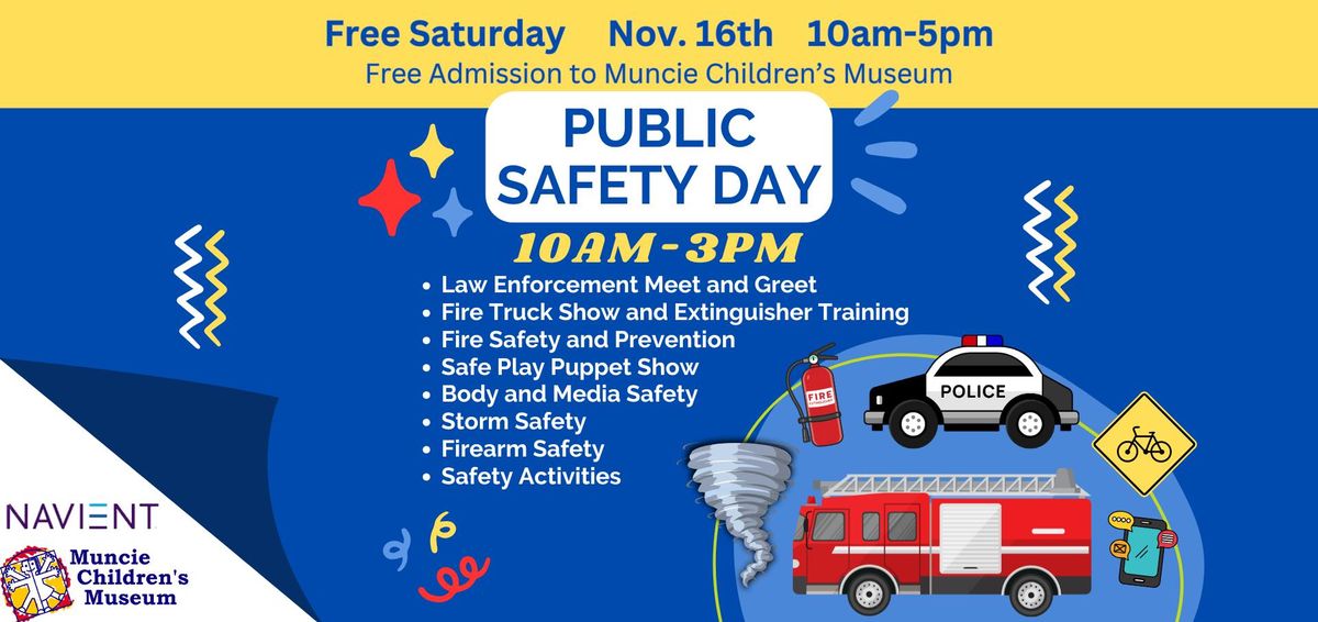 November Free Saturday: Public Safety Day