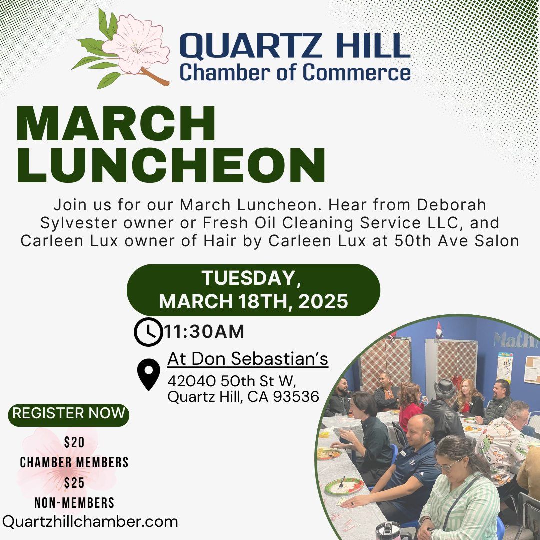 Quartz Hill Chamber March Luncheon