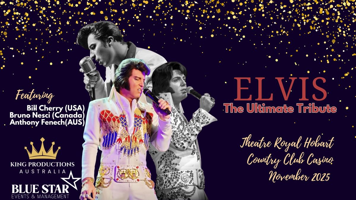 Elvis : The Ultimate Tribute 