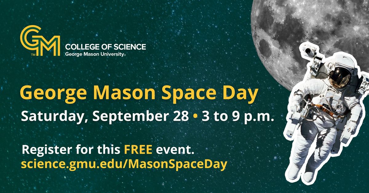 George Mason Space Day