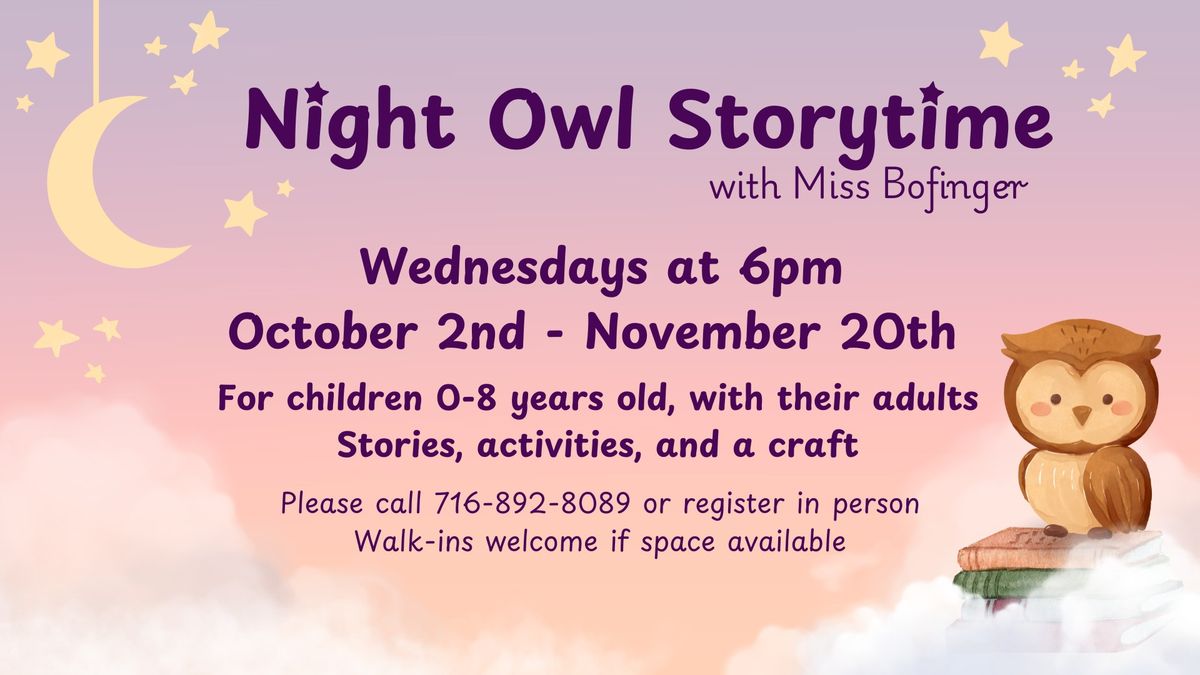 Night Owl Storytime with Miss Bofinger