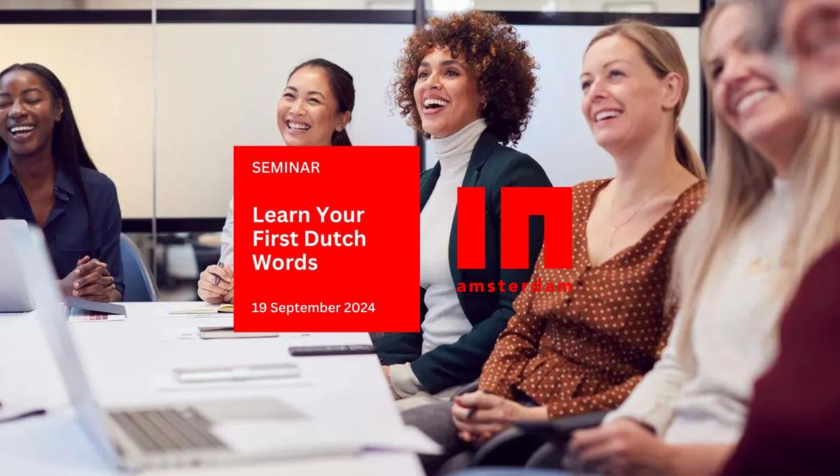 Seminar: Learn Your First Dutch Words - September 2024