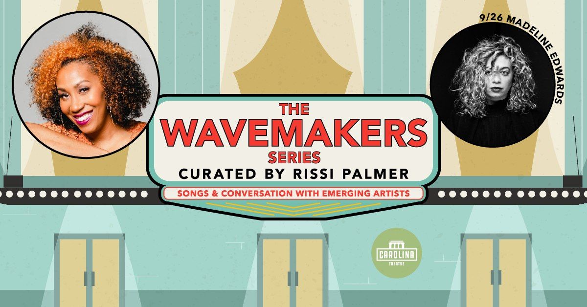 The Wavemakers Series: Madeline Edwards