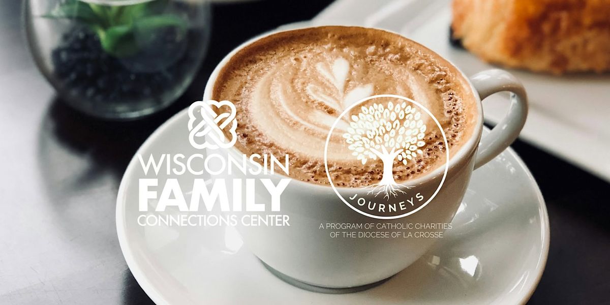 Parent\/Caregiver Support Coffee Meet-Up: Baraboo