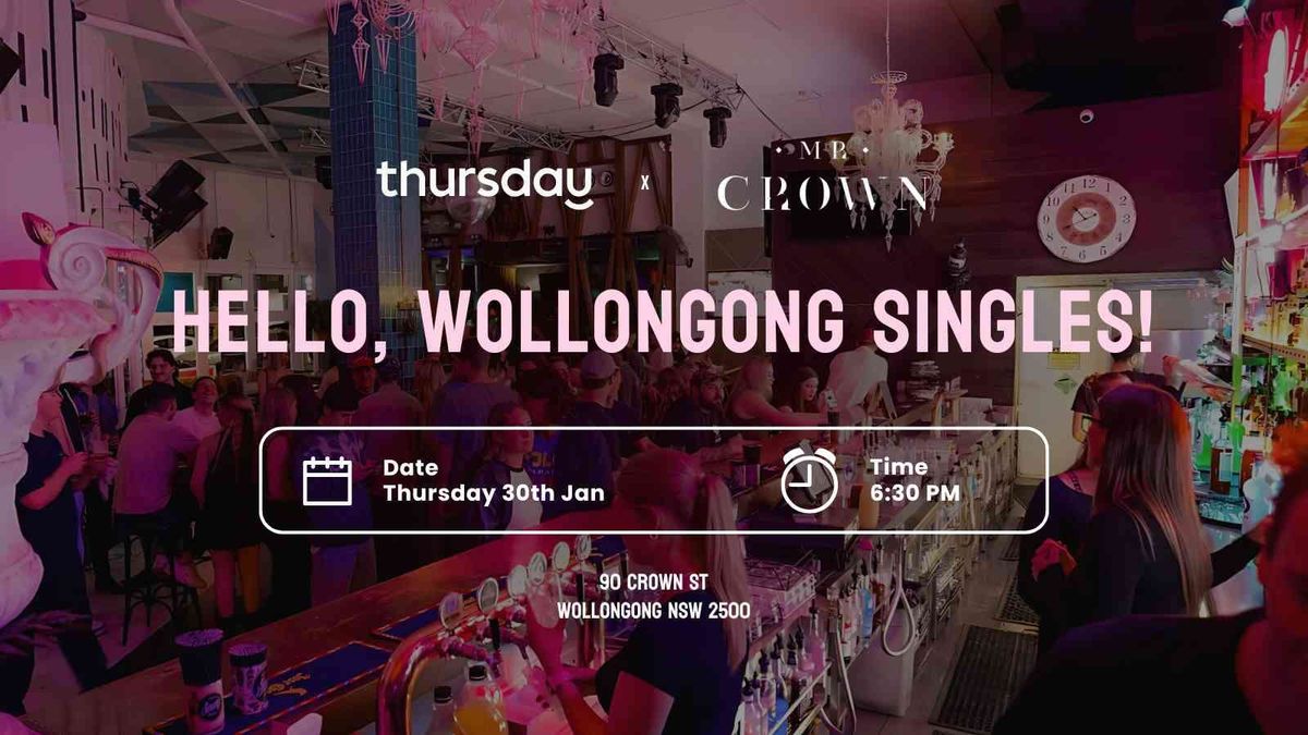 Thursday | \ud83d\udc51 Mr. Crown | Wollongong