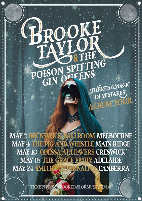 Join me to see Brooke Taylor + the Spitting Gin Queens at The Grace Emily, Adelaide - if you wanna